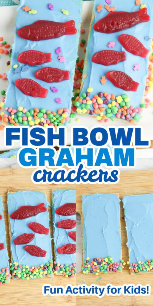 fish bowl graham crackers