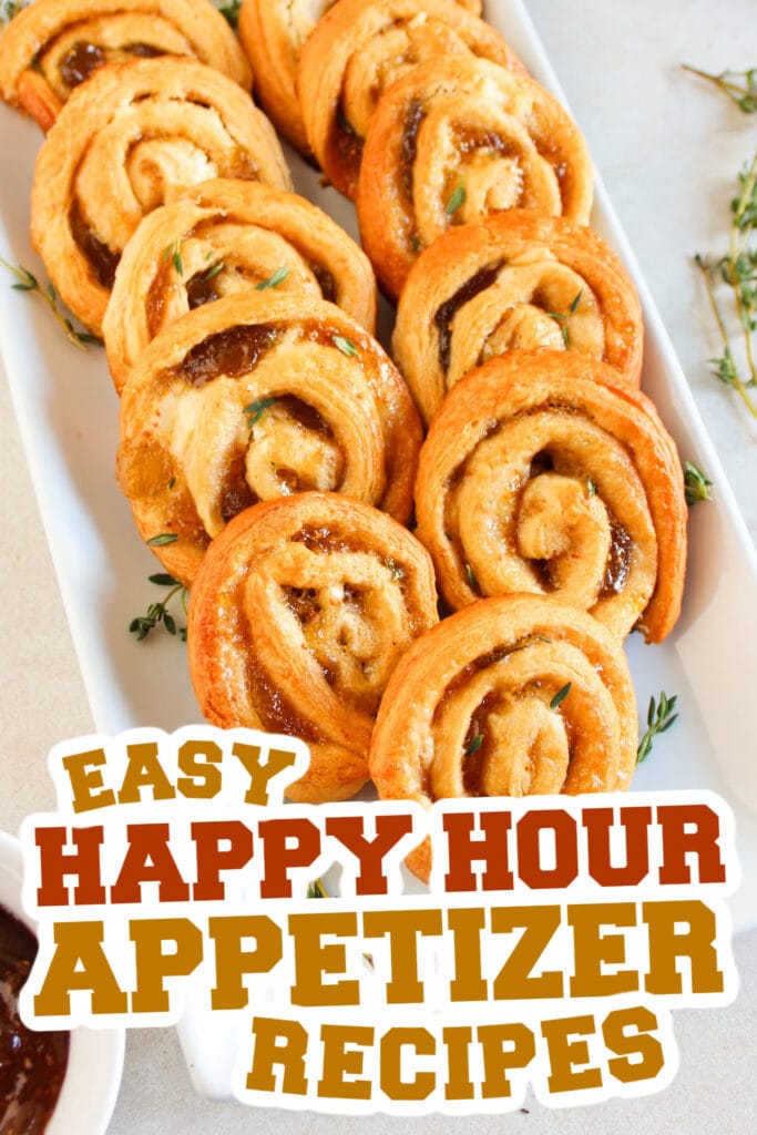 happy hour appetizers -Fig and Goat Cheese Pinwheel