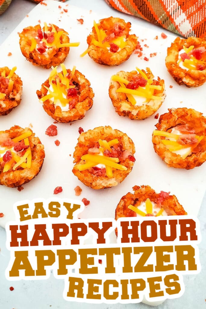 happy hour appetizers -Loaded Tater Cups