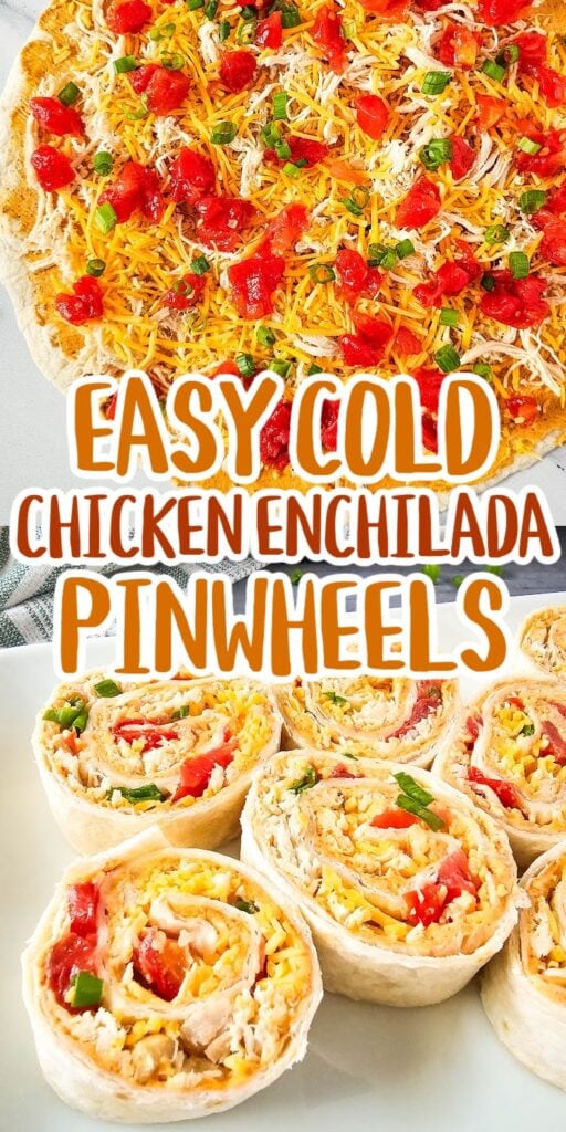chicken enchilada pinwheels pin image