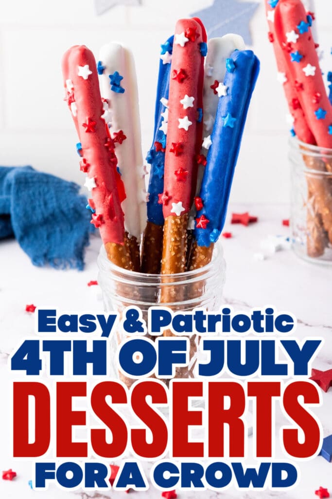 4th of July Desserts - Firecracker Pretzel Rods