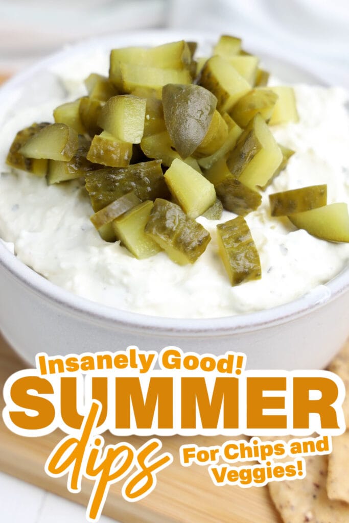 summer dips - Tangy Dill Pickle Dip