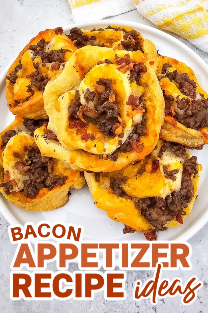 bacon appetizers - Bacon Cheeseburger Pinwheels