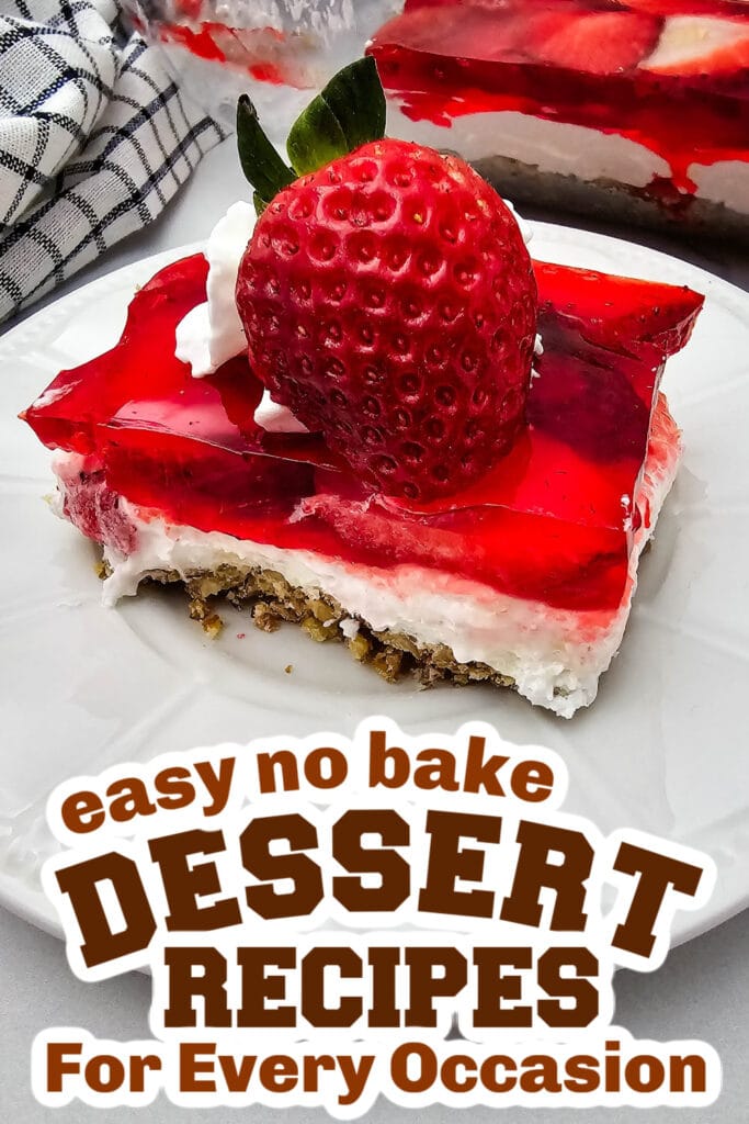 no bake desserts - Layered Strawberry Pretzel Salad