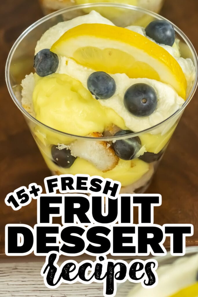 fruit dessert - Blueberry Lemon Trifles
