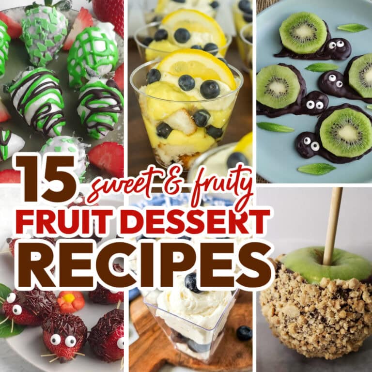 15+ Fresh Fruit Dessert Recipes to Make at Home