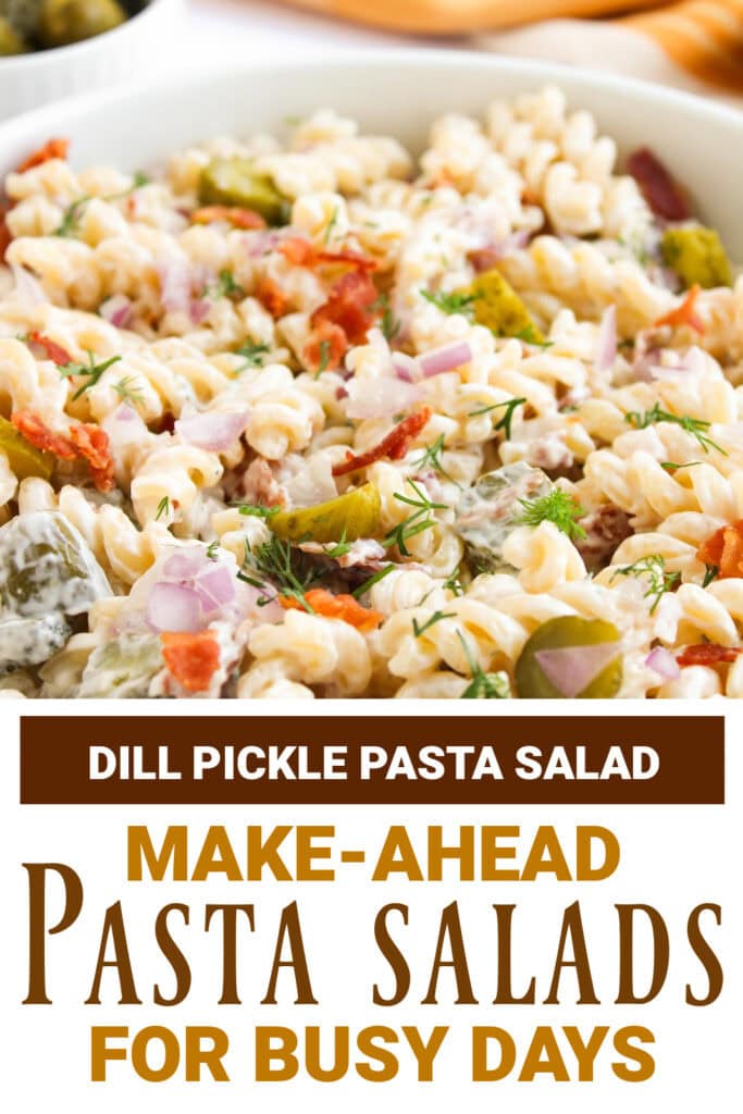 Pasta Salad Recipes - dill pickle pasta salad