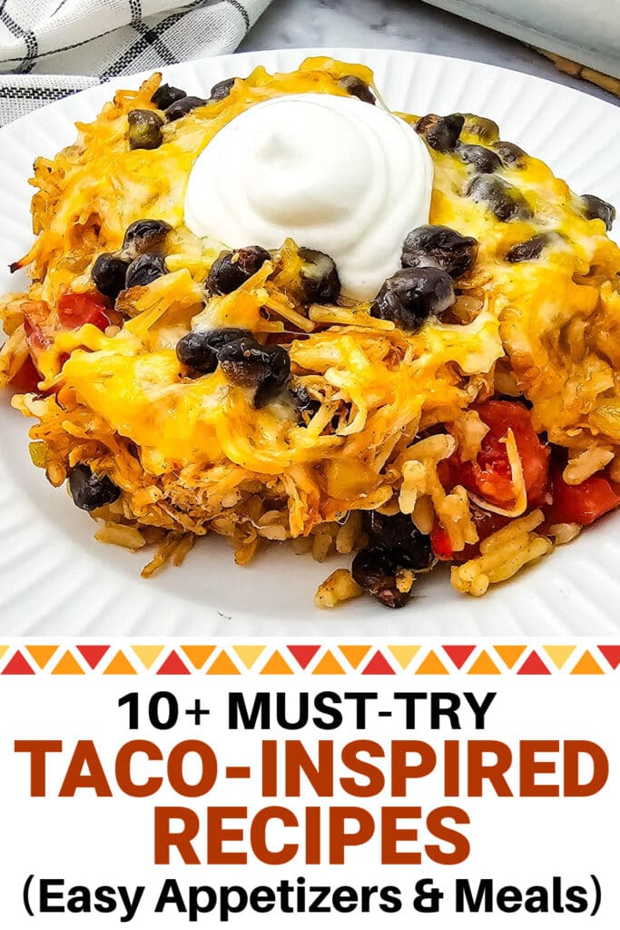 taco inspired recipes - Cheesy Chicken Taco Casserole