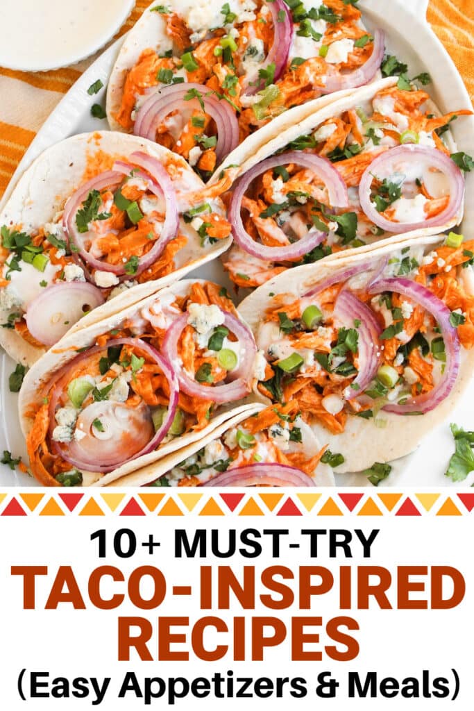 taco inspired recipes - Spicy Cheesy Buffalo Chicken Tacos