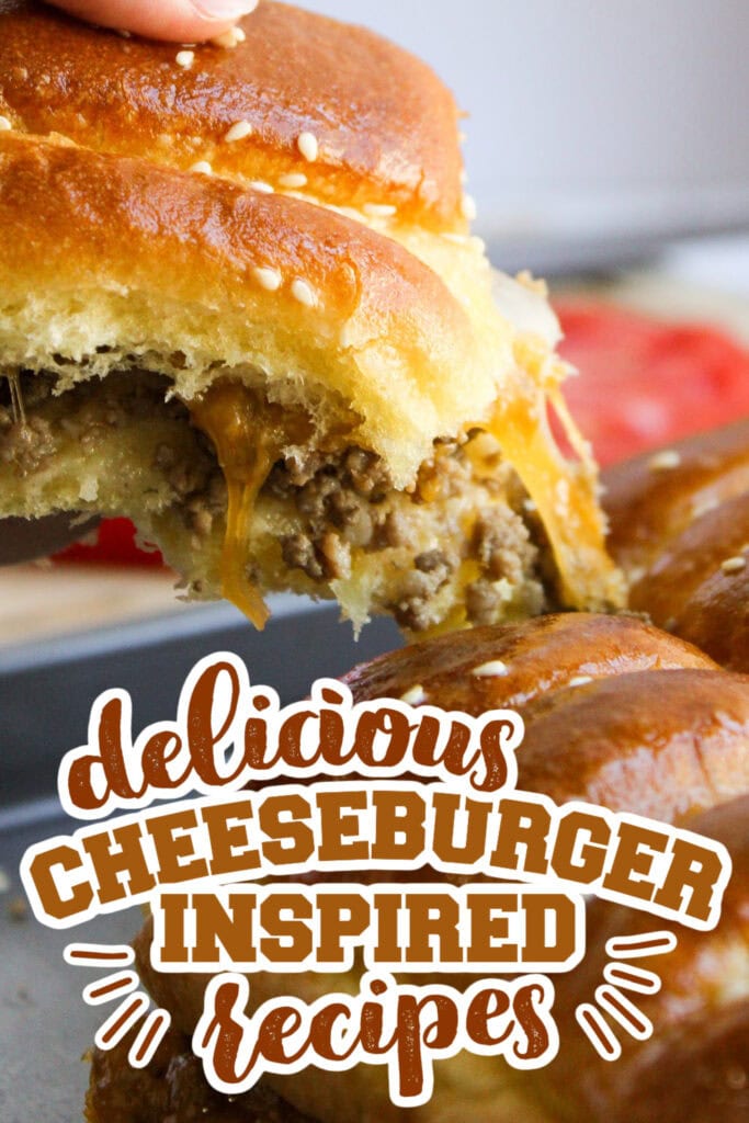 cheeseburger inspired recipes - Cheeseburger Sliders