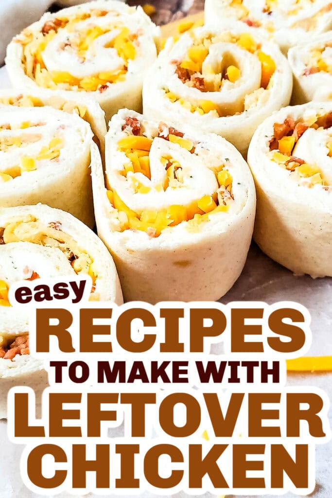 leftover chicken recipes - Crack Chicken Pinwheels