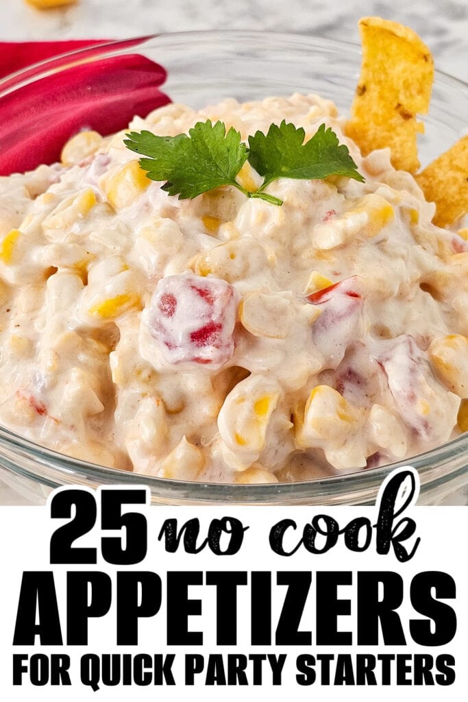 no cook appetizer - Fiesta Corn Dip