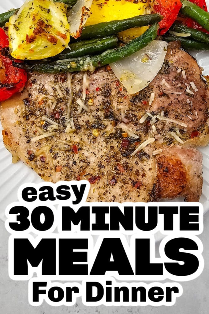 30 minute meals - Sheet Pan Italian Pork Chops