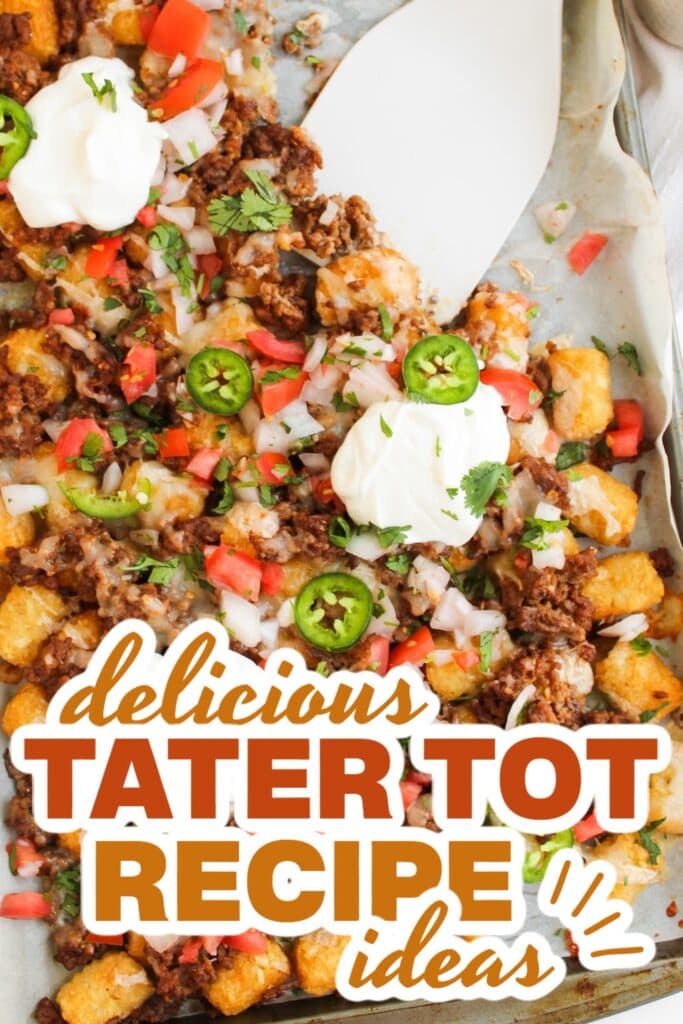 Sheet Pan Beef Tater Tot Nachos