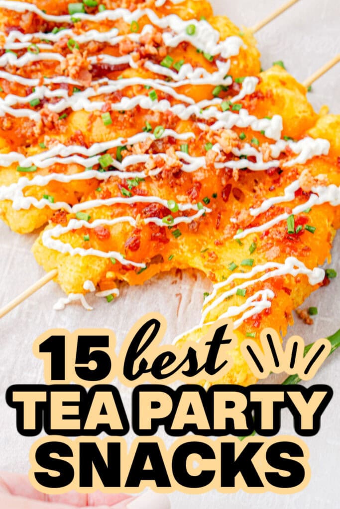 tea party snacks - Loaded Tater Tot Skewers