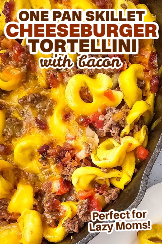 Cheeseburger Tortellini