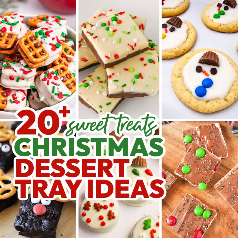 christmas dessert tray ideas social media image