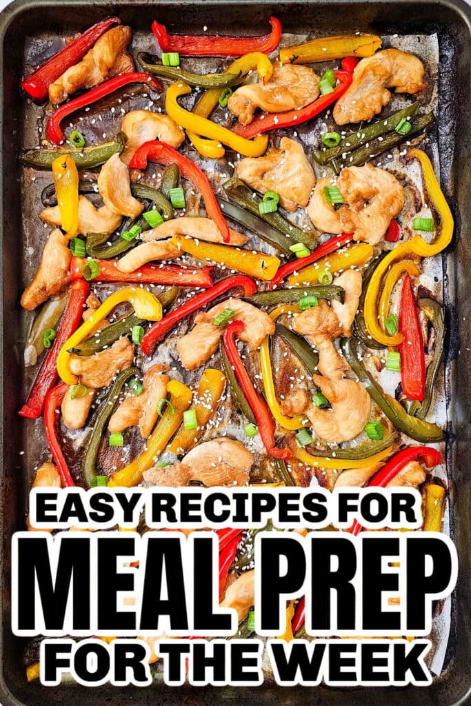 meal prep for the week -Sheet Pan Teriyaki Chicken and Peppers