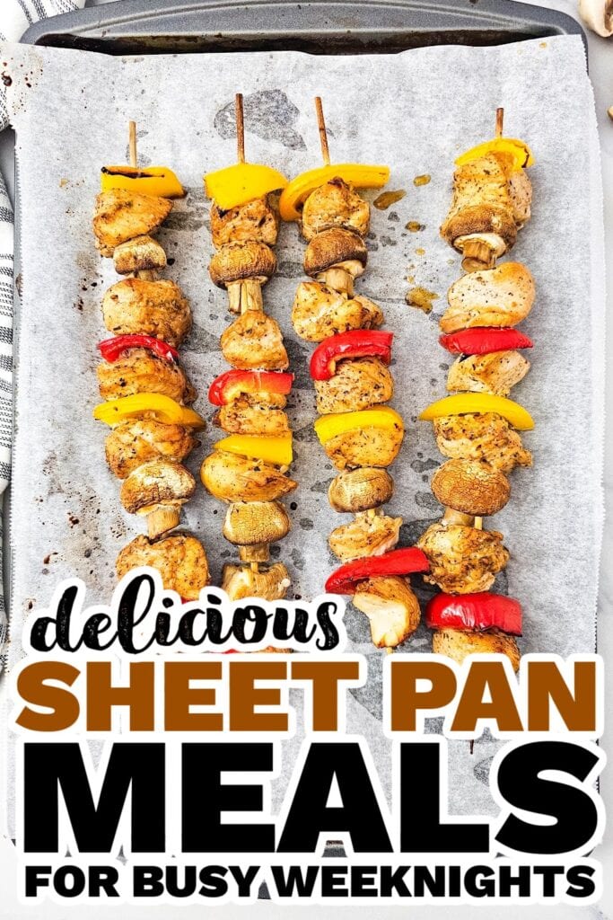 sheet pan meals - sheet pan chicken kabobs