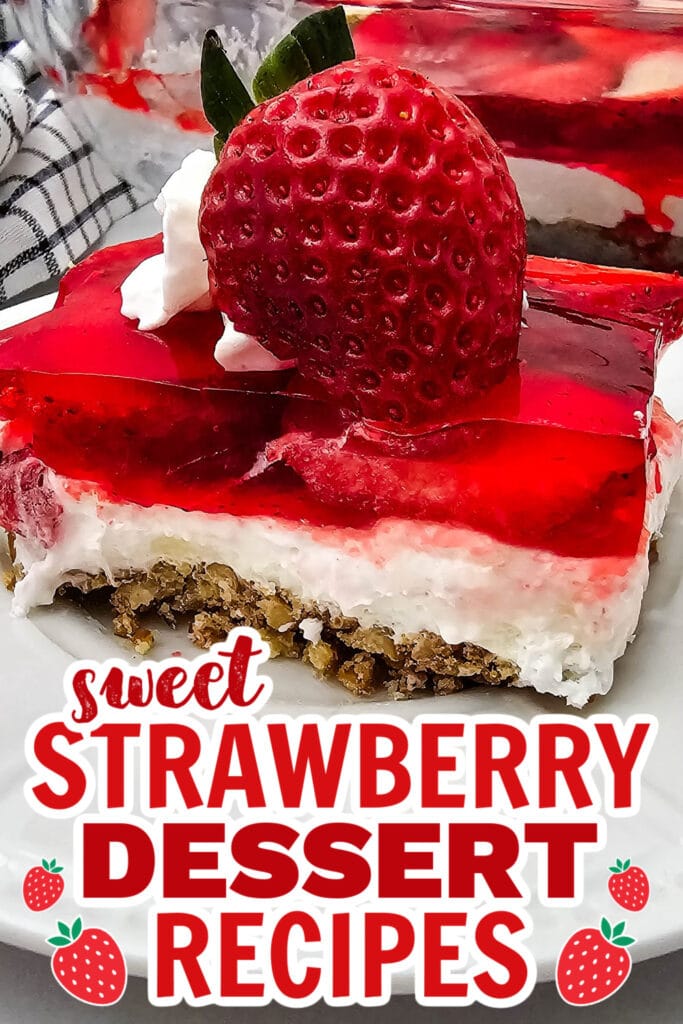 strawberry dessert recipes - layered strawberry pretzel salad