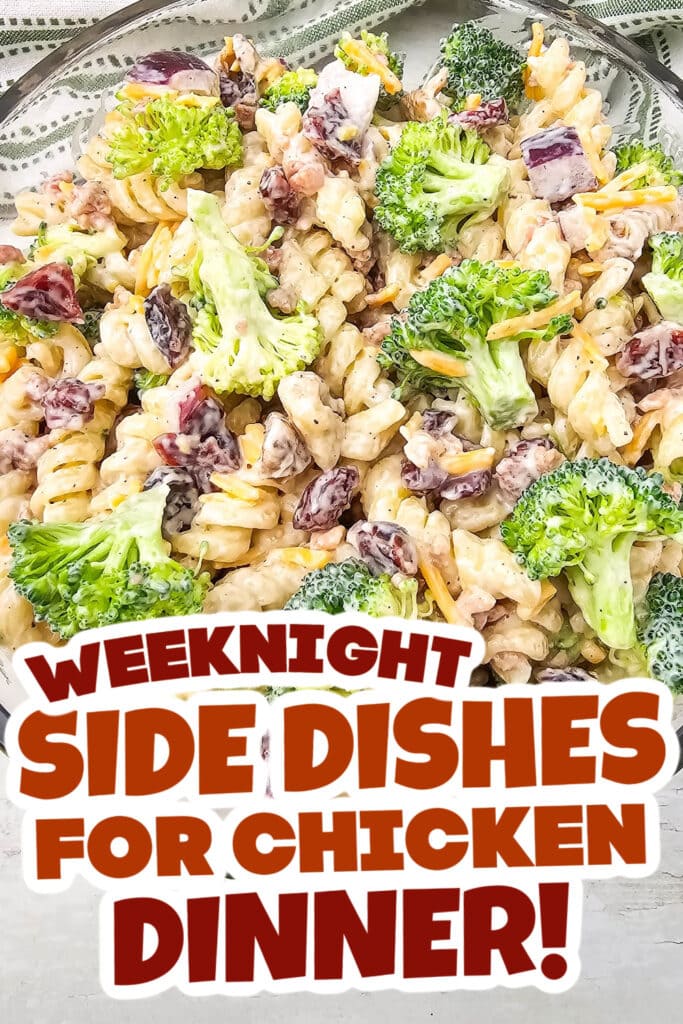 side dishes for chicken - Broccoli Pasta Salad