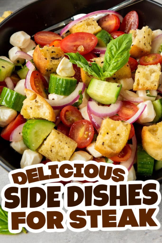 side dishes for steak - Classic Panzanella with Mozzarella