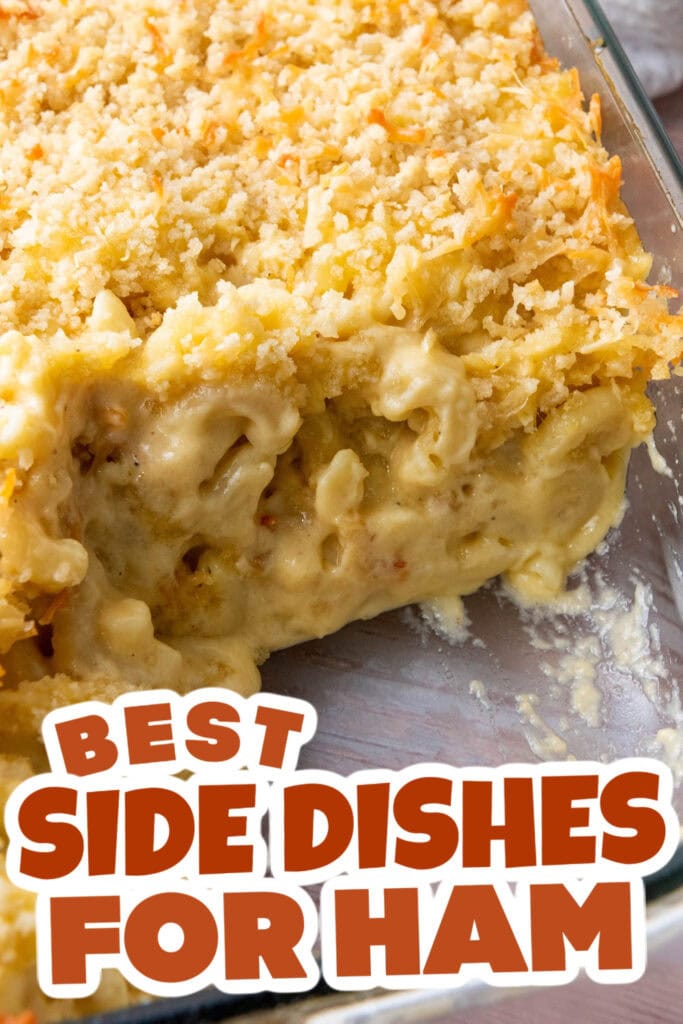 side dishes for ham - Creamy Baked Mac and Cheese