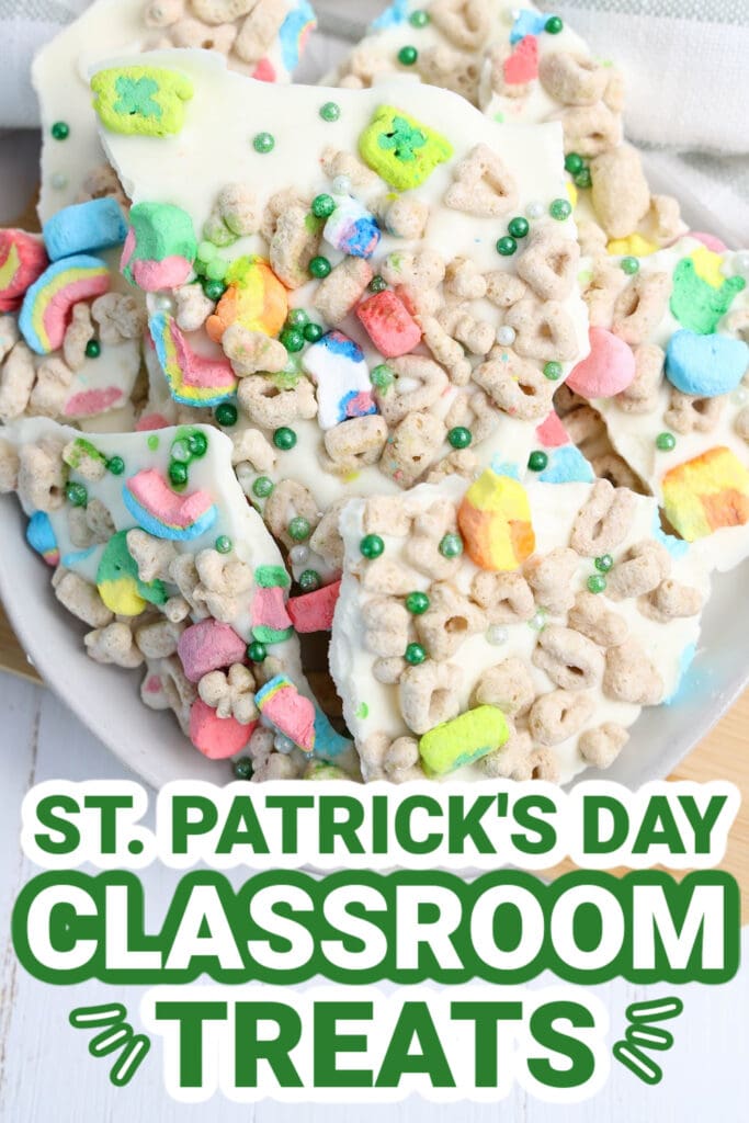 st. patrick day classroom treats - Lucky Charms Bark