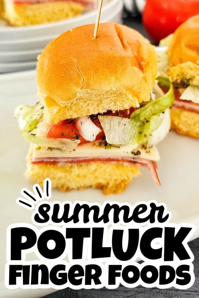summer potluck finger food - Italian Sub Sliders