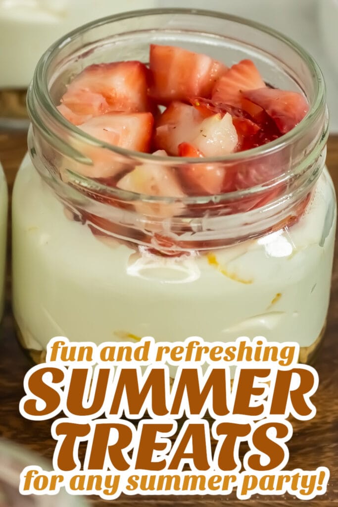 summer treats - Cheesecake Parfaits