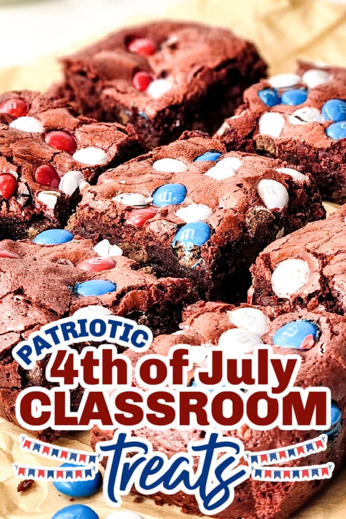 4th of July Classroom Treats -Red Velvet 4th of July Brownies