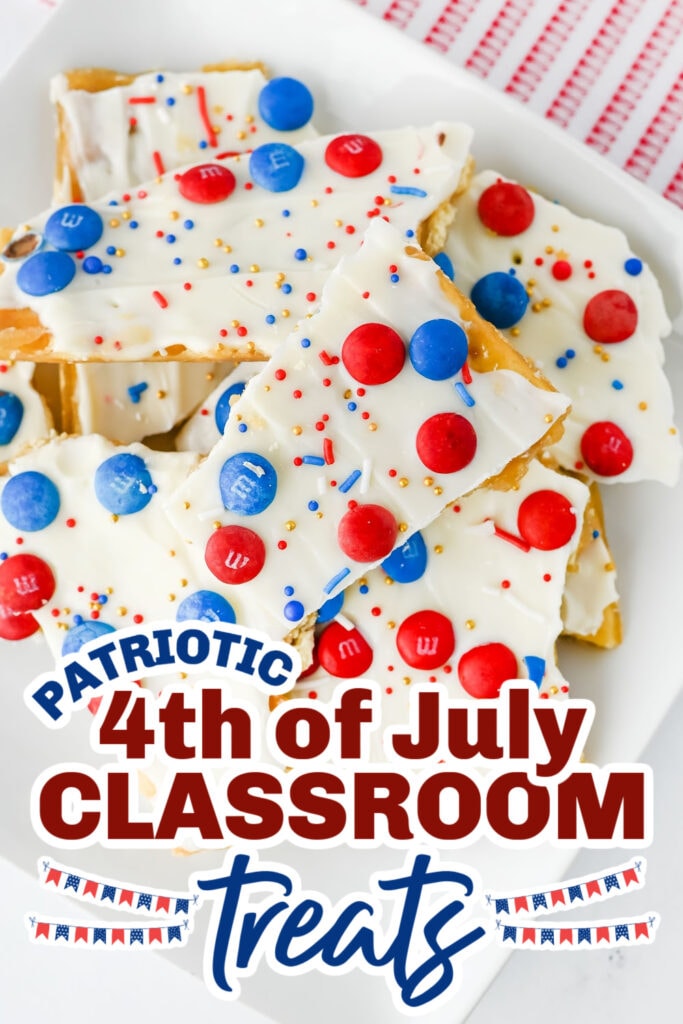 4th of July Classroom Treats -Red, White & Blue Saltine Bark