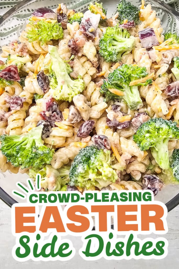 easter side dishes - Broccoli Pasta Salad