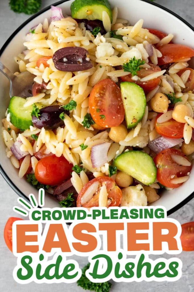 easter side dishes - Mediterranean Orzo Pasta Salad