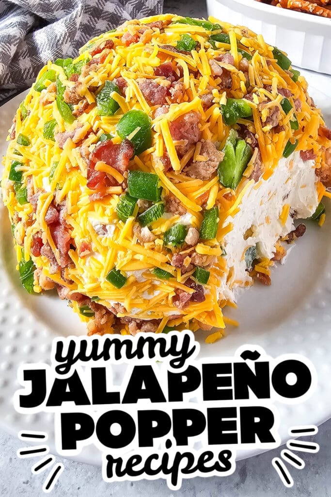 jalapeno popper inspired recipes - Jalapeño Popper Cheeseball