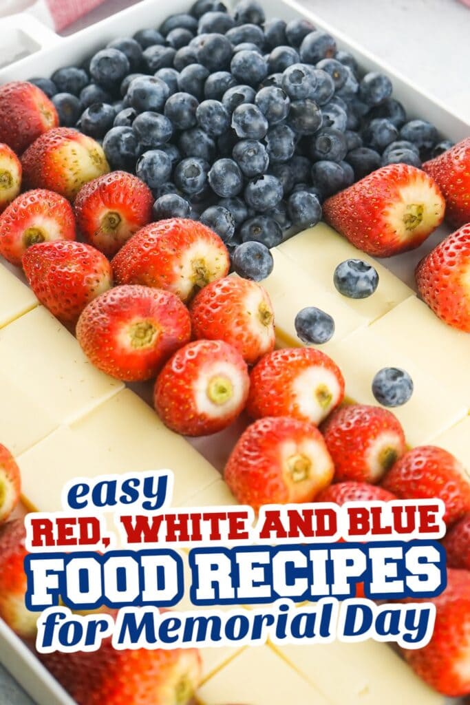 red, white and blue recipes for memorial day - Red, White, & Blue Fruit and Cheese Platter