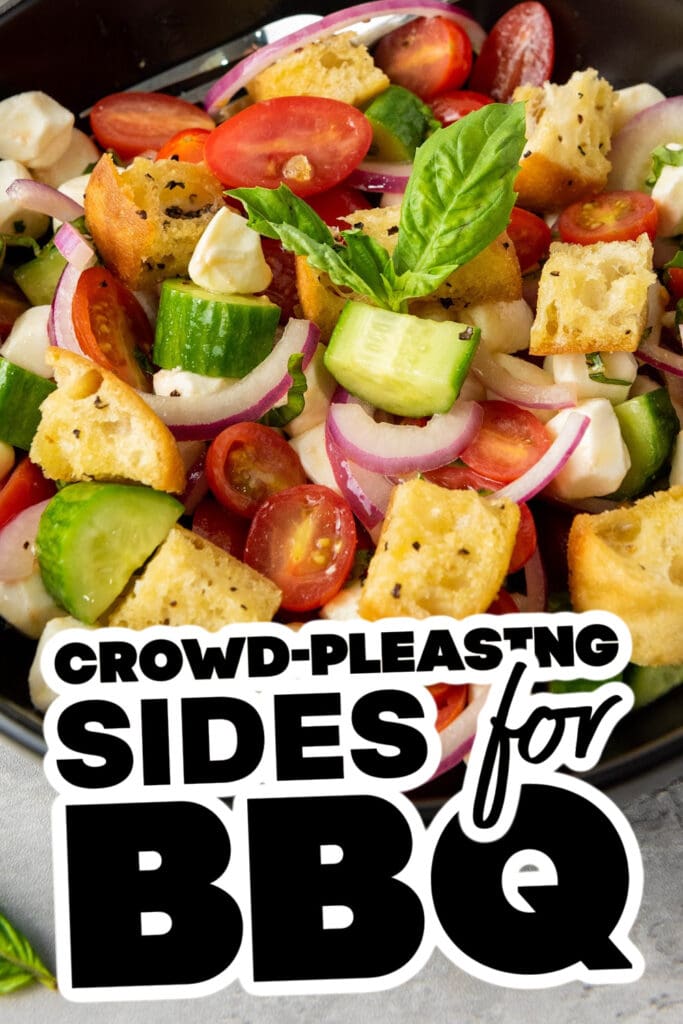 sides for BBQ - Classic Panzanella with Mozzarella