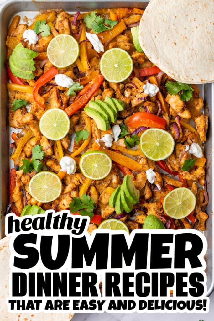 summer dinner recipes - Sheet Pan Chicken Fajitas