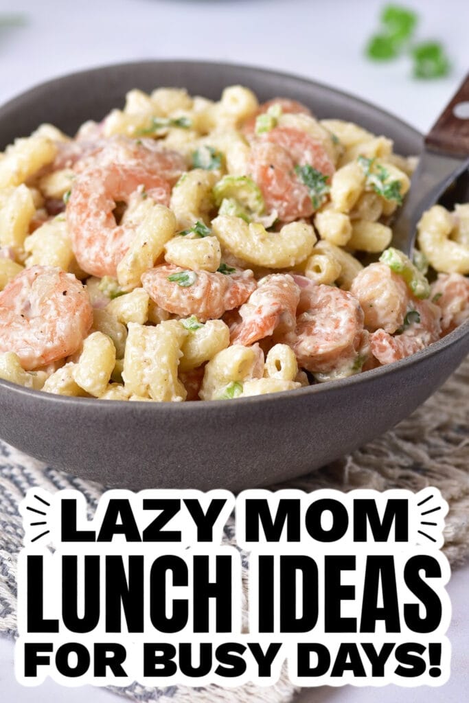 11lazy mom dinner ideas - Shrimp Pasta Salad