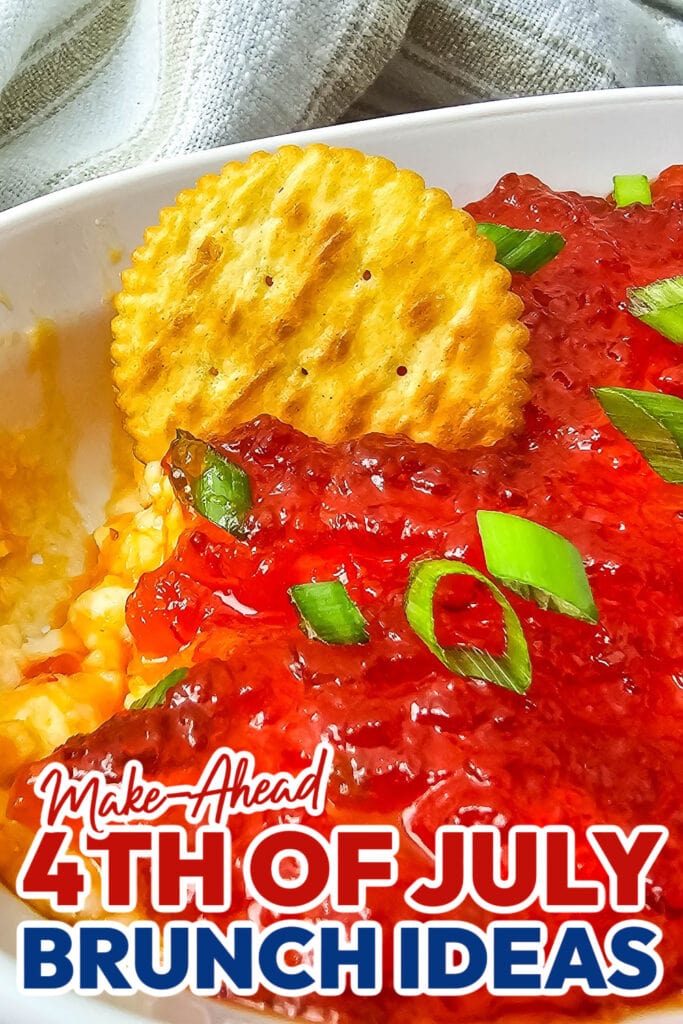 4th of July Brunch Ideas-Pepper Jelly Cheese Dip