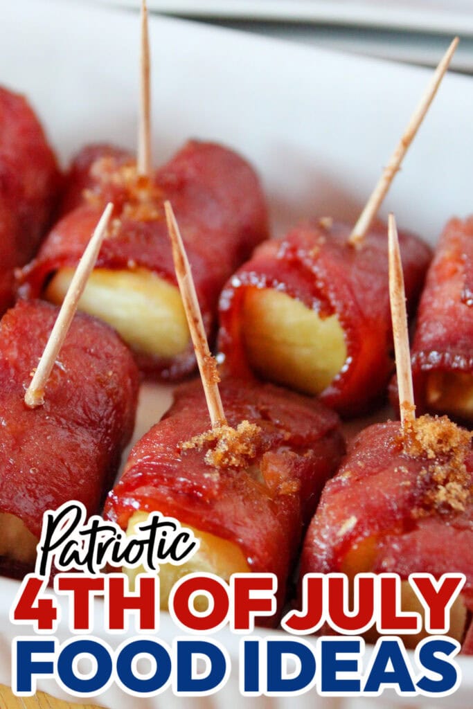 4th of July Food Ideas-Bacon Wrapped Pineapple Bites