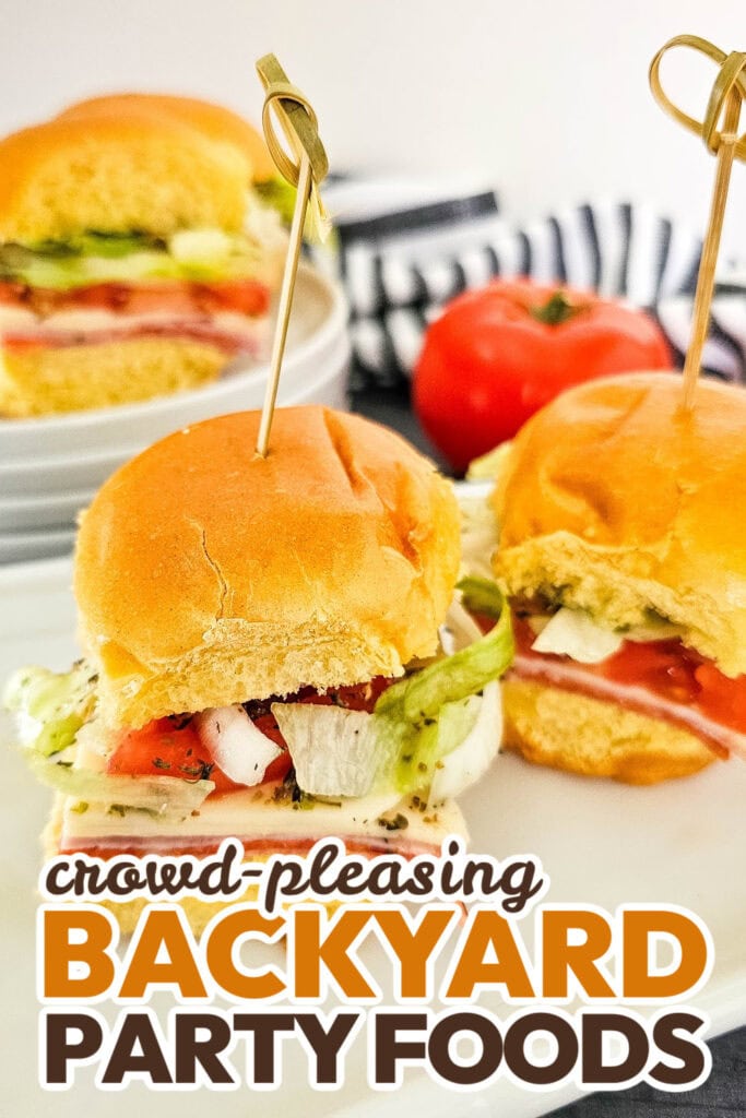 Backyard Party Foods-Italian Sub Sliders