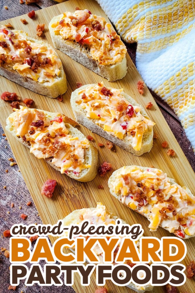 Backyard Party Foods-Pimento Cheese and Bacon Crostini