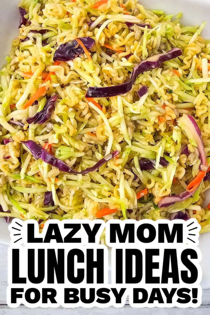 Lazy Mom Lunch Ideas - Simple Ramen Noodle Broccoli Slaw Salad