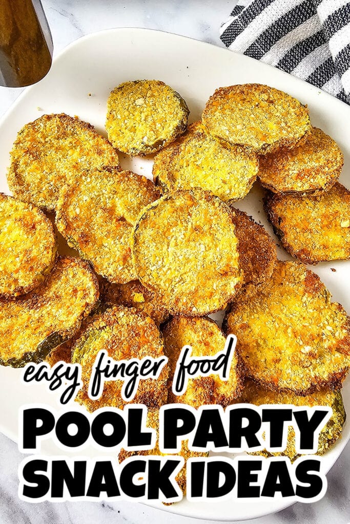 Pool Party Snack Ideas-Air Fryer Pickle Chips