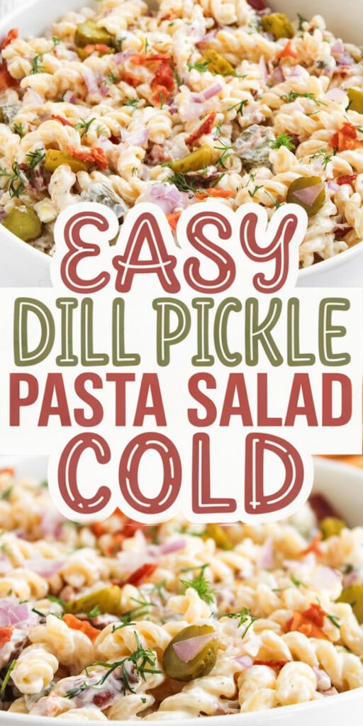 dill pickle pasta salad -