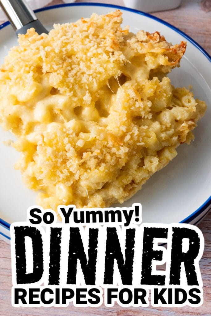 dinner recipes for kids - Creamy Baked Mac and Cheese