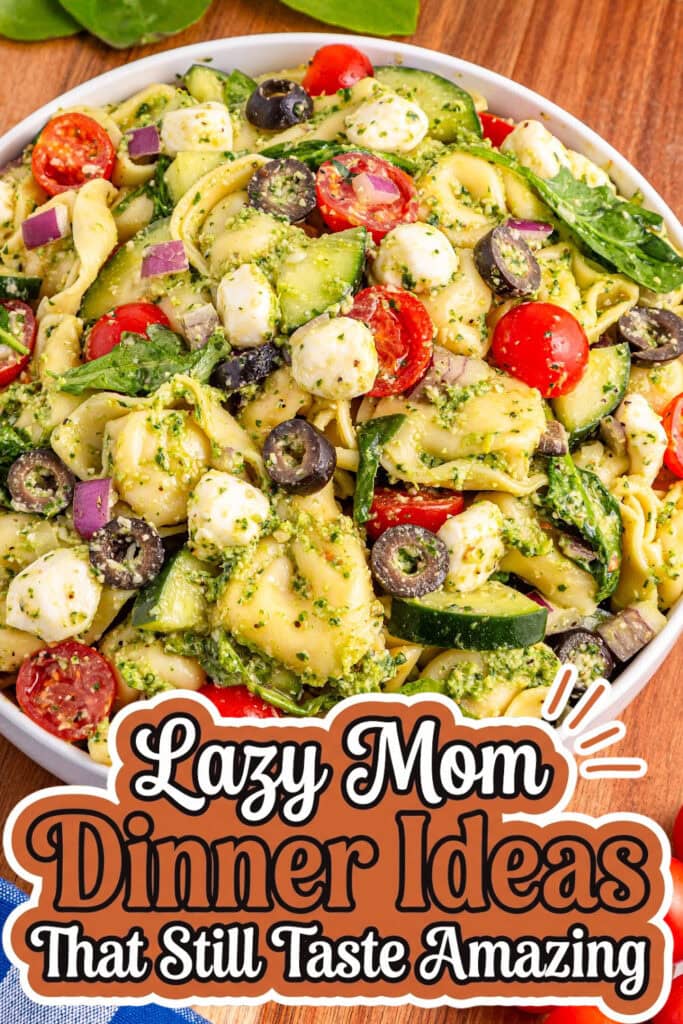 lazy mom dinner ideas - Cold Tortellini Pesto Salad