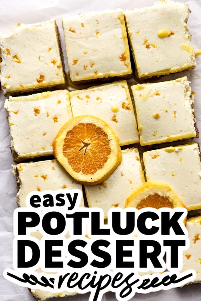 potluck dessert recipes - Orange Dreamsicle Bars
