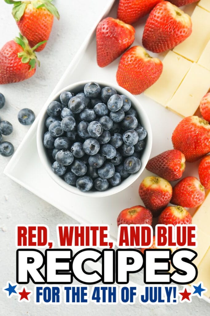red, white, and blue recipes for Red, - 4th of July Fruit and Cheese Platter